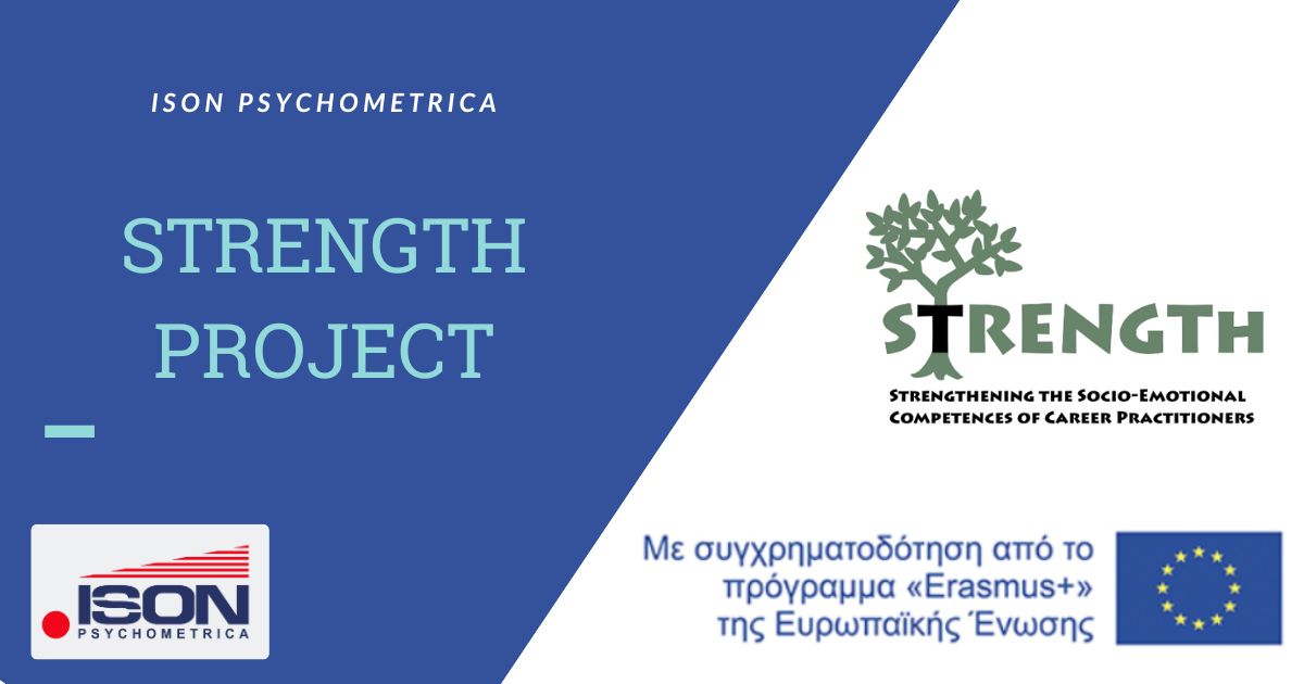 STRENGTh Erasmus+ | Εγχειρίδιο με τις ανάγκες κατάρτισης των Συμβούλων Επαγγελματικού Προσανατολισμού και Σταδιοδρομίας σχετικά με τις κοινωνικο-συναισθηματικές δεξιότητες. 1 ISON Γραφικά για τεστ και για κείμενα σε site 15